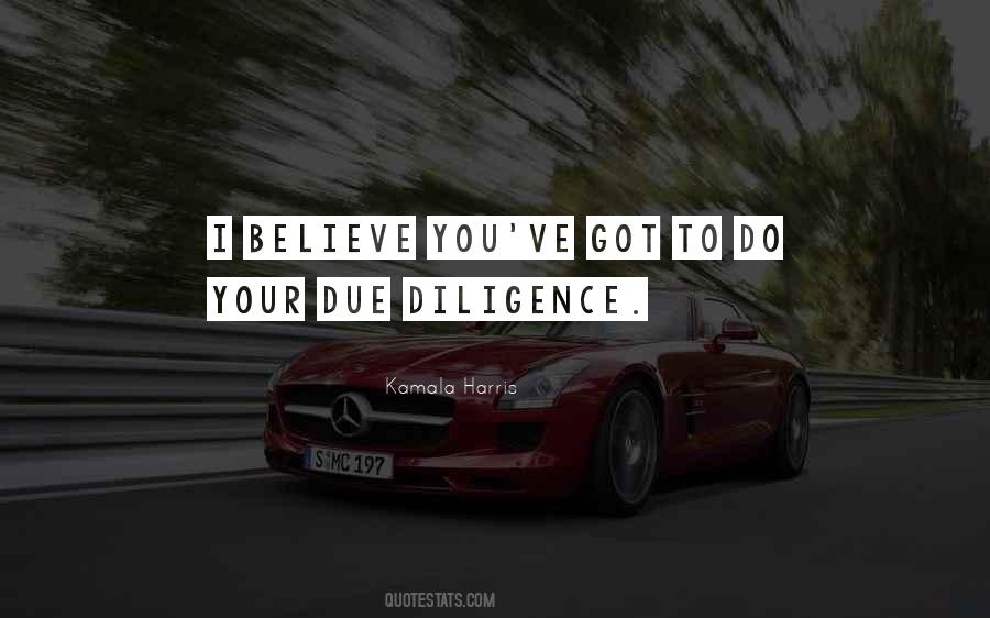 Quotes About Diligence #1289237