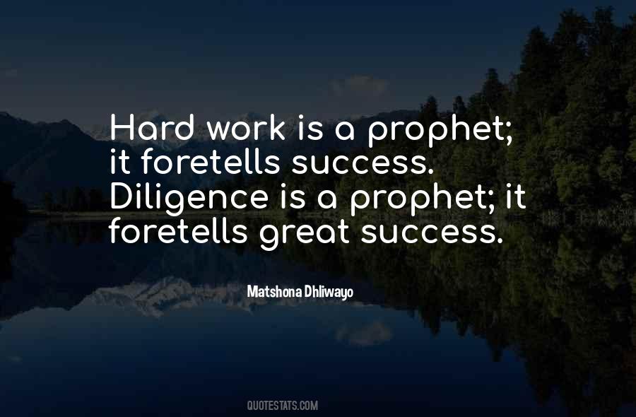 Quotes About Diligence #1395561