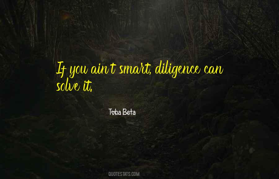 Quotes About Diligence #920306