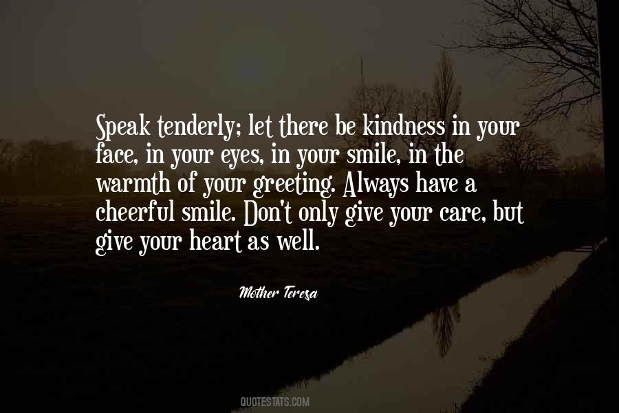 Quotes About Kindness Mother Teresa #712182
