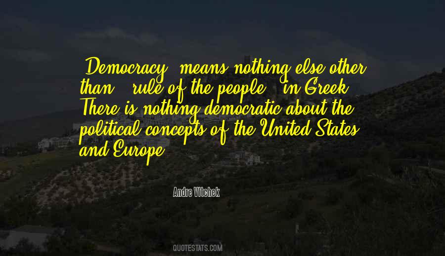 Quotes About Greek Democracy #1838268