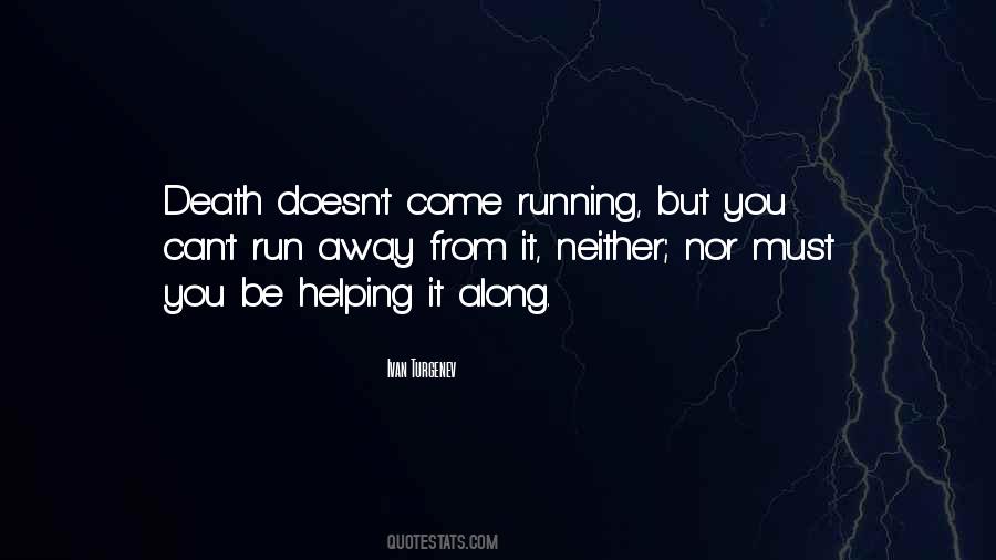 Quotes About Running From Life #254434