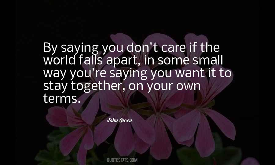 Small Care Quotes #611321