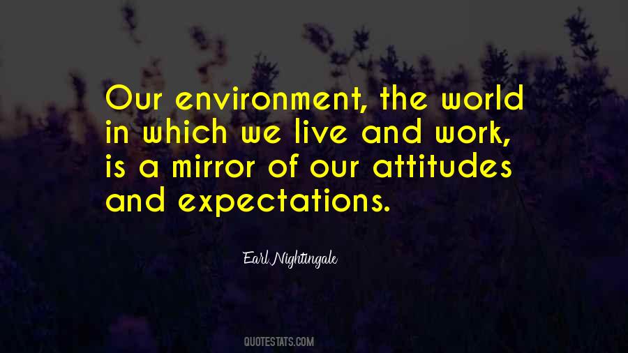 Quotes About Our Environment #1252359