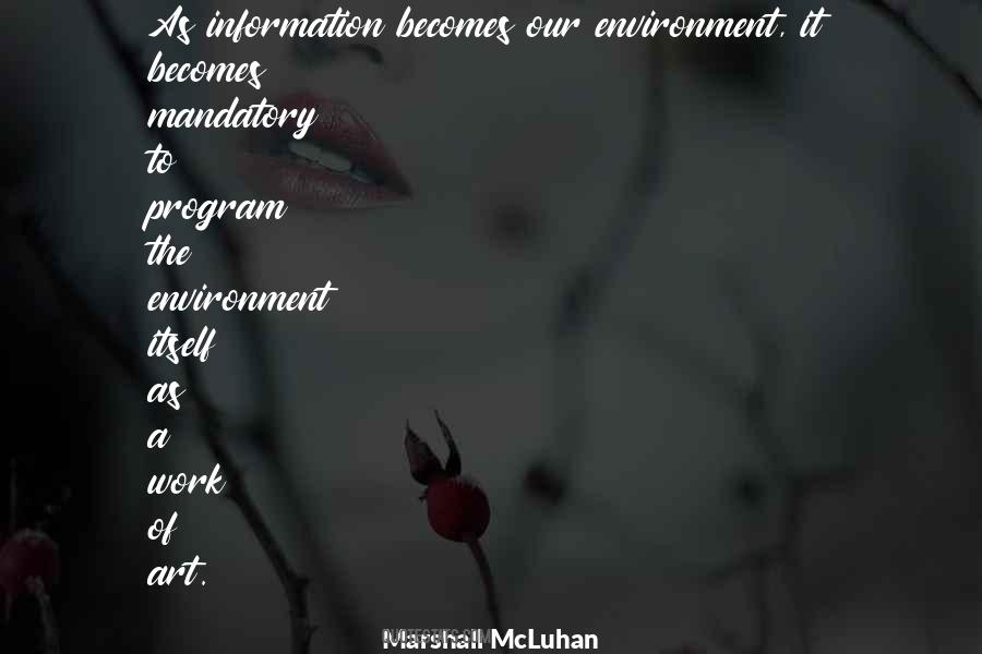 Quotes About Our Environment #1421112