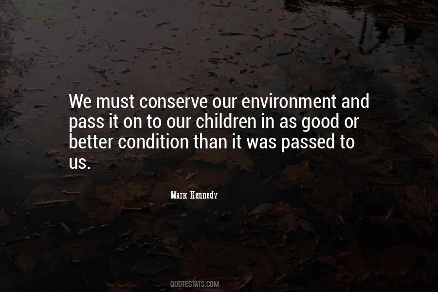 Quotes About Our Environment #1564660