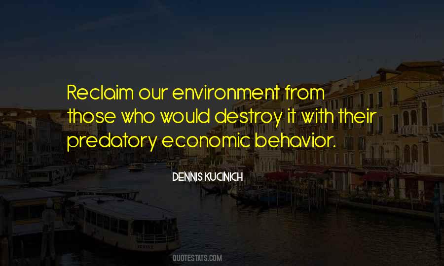 Quotes About Our Environment #1578469