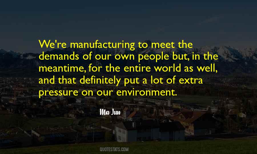 Quotes About Our Environment #1682471