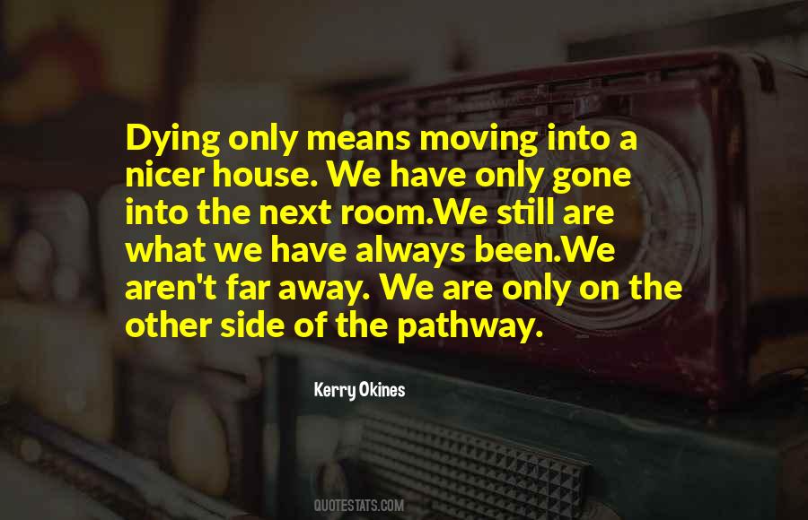Quotes About Moving On To The Next One #22464