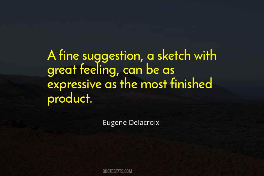 Quotes About Delacroix #168207