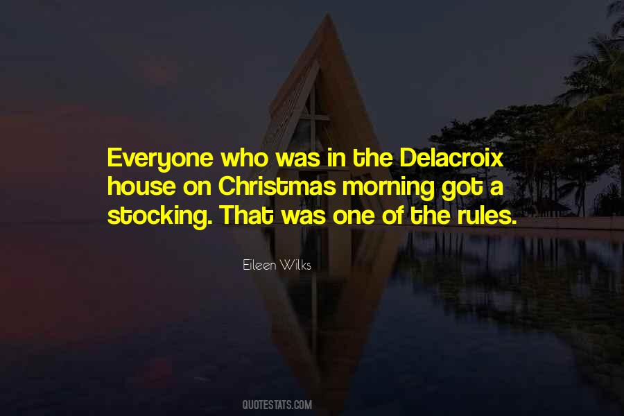 Quotes About Delacroix #504837