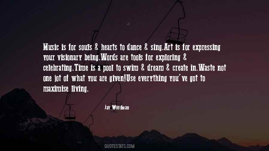 Art Of Dance Quotes #1496264