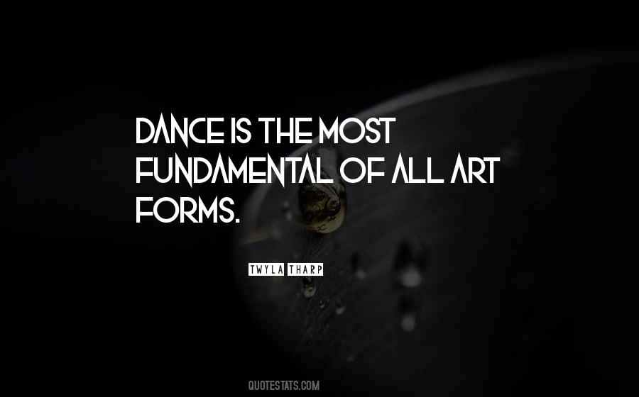 Art Of Dance Quotes #581404