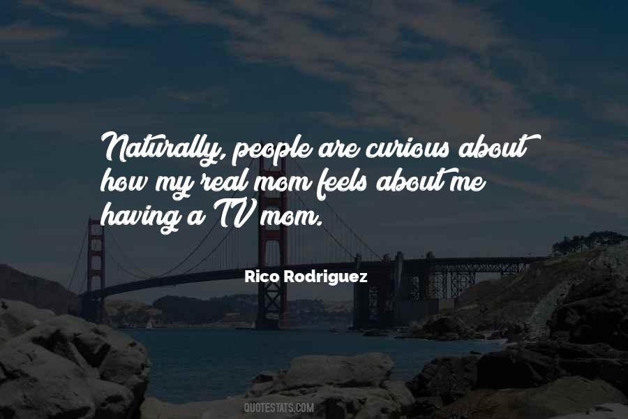 People Are Curious Quotes #8351