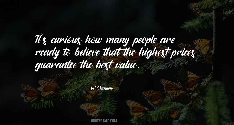 People Are Curious Quotes #998953