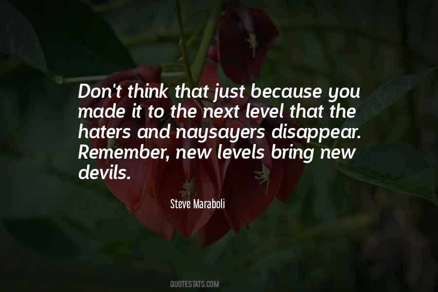 Quotes About All The Haters #127401