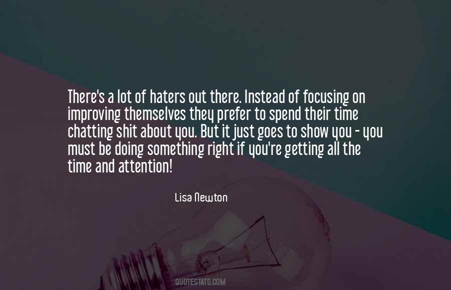 Quotes About All The Haters #841993