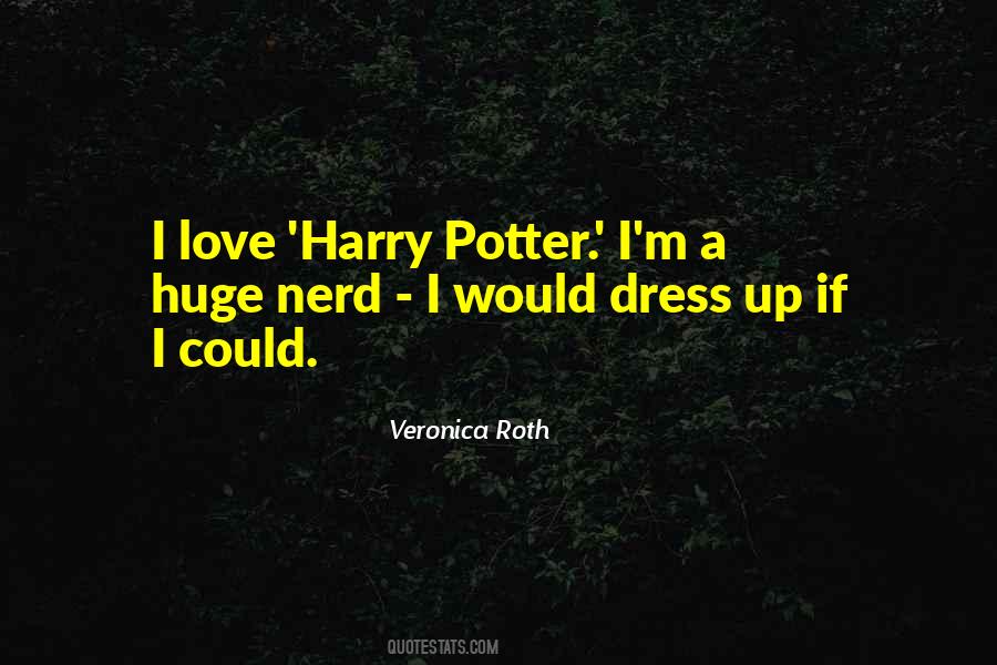 Quotes About Nerd Love #1240571