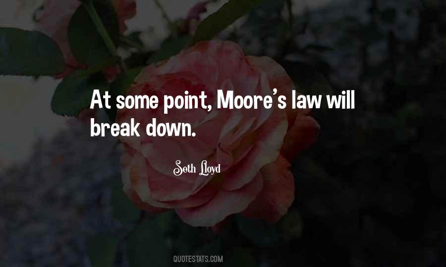 Quotes About Moore's Law #386359