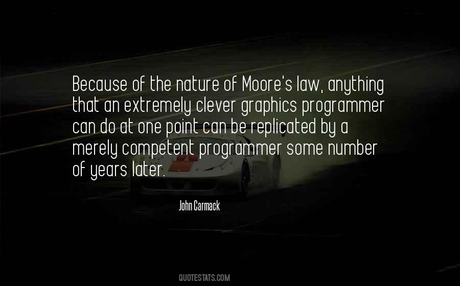 Quotes About Moore's Law #554909