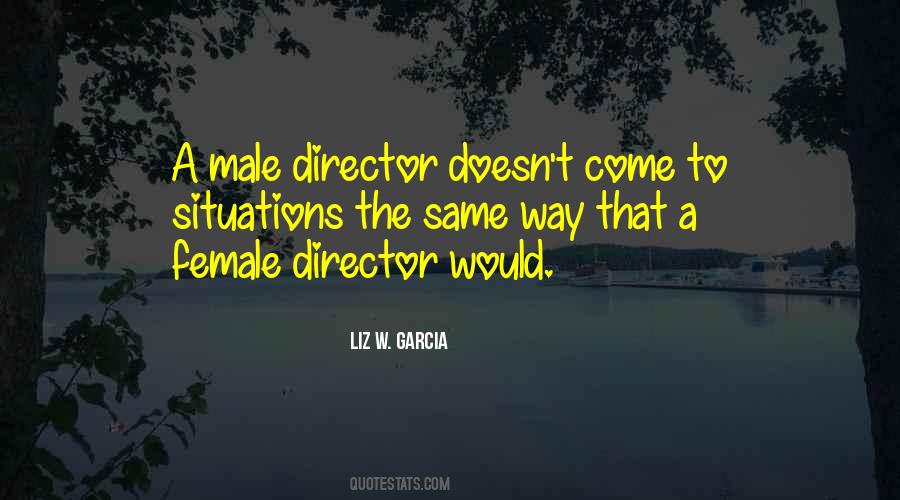 Quotes About Female Directors #1844838