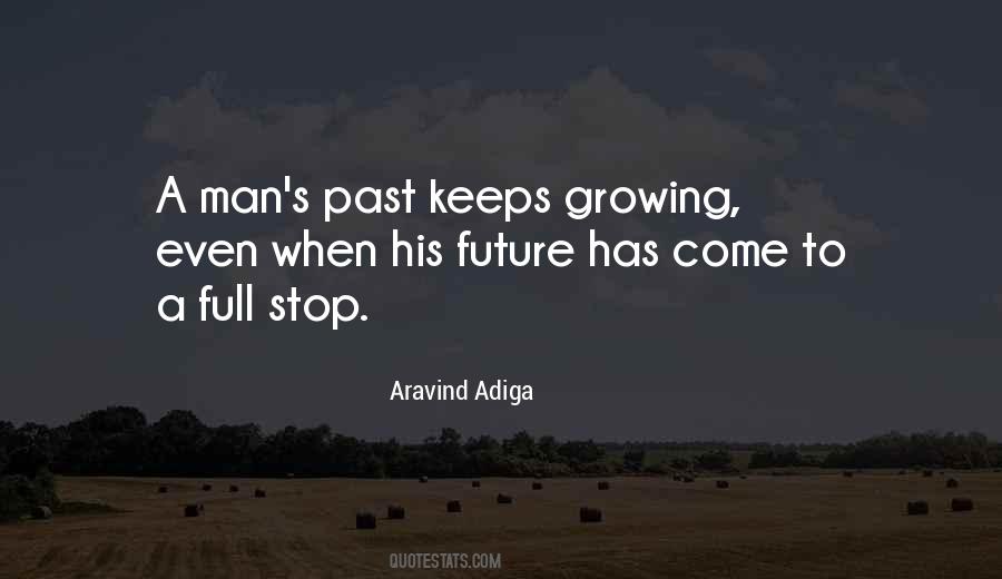 Keeps Growing Quotes #1722136