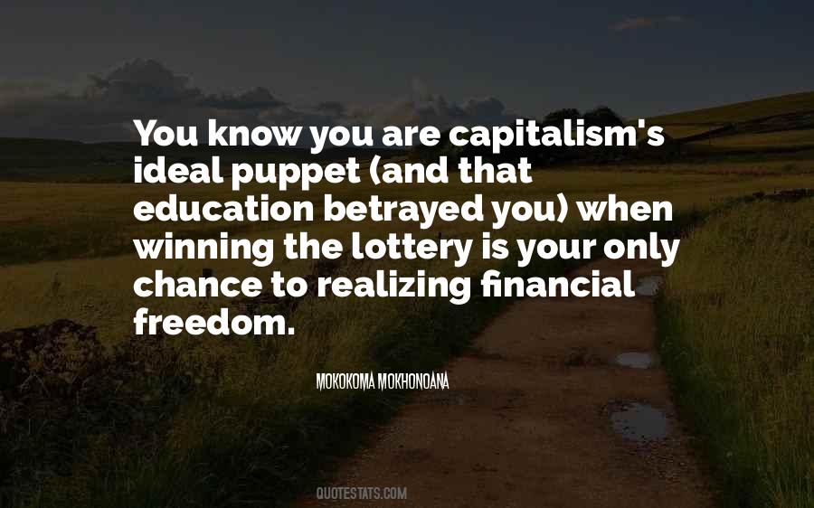 Quotes About Freedom And Education #1447892