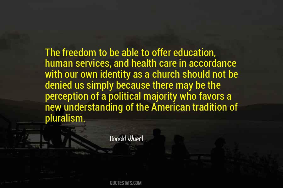 Quotes About Freedom And Education #386939