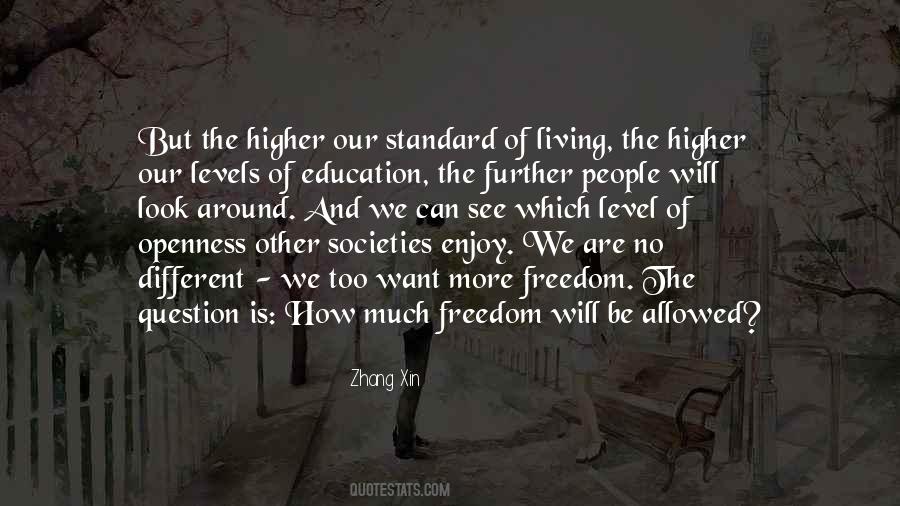 Quotes About Freedom And Education #414200