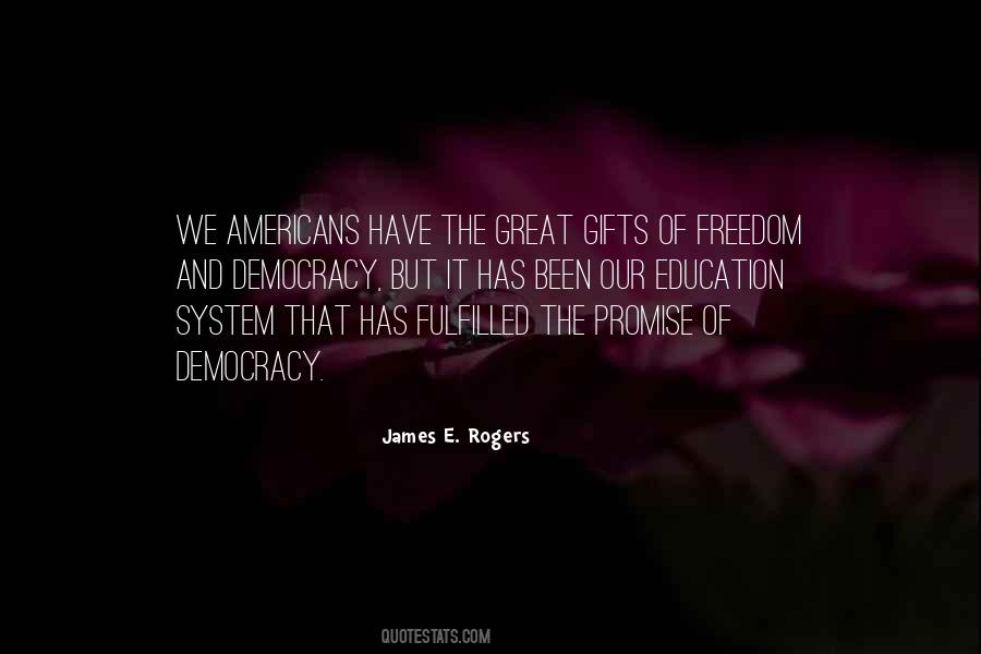 Quotes About Freedom And Education #558728