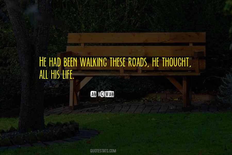 Life Roads Quotes #1144832