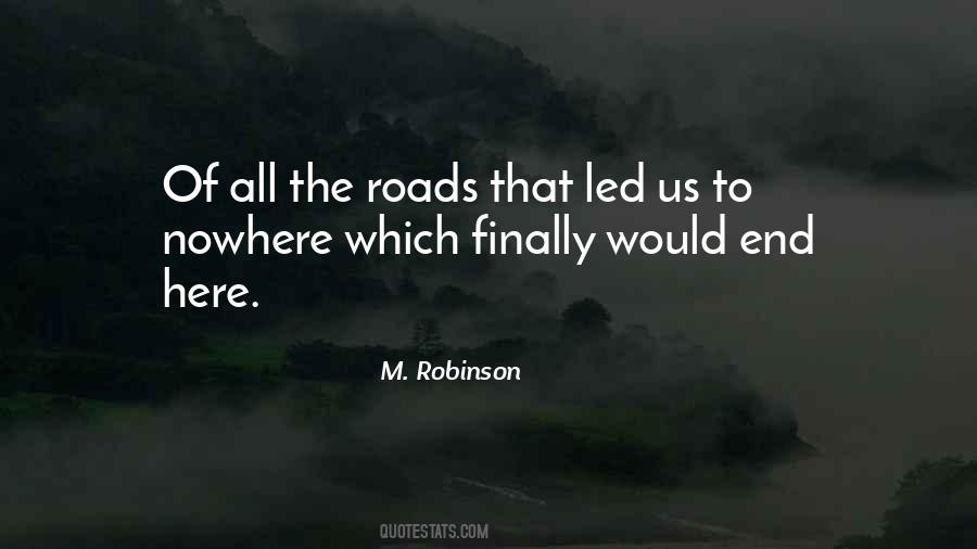 Life Roads Quotes #1446217