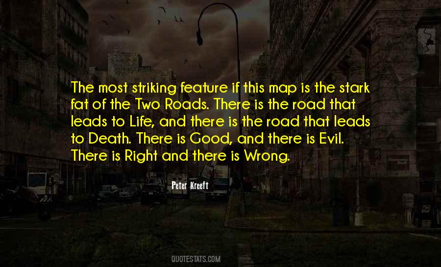 Life Roads Quotes #490570