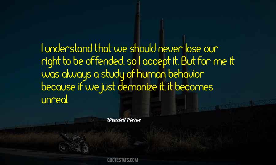 Quotes About Offended #1295016