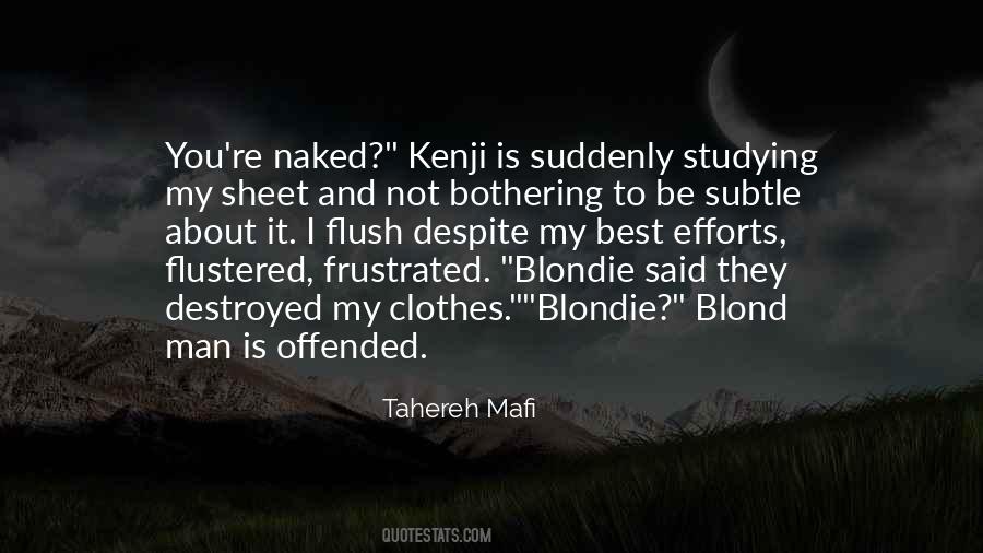 Quotes About Offended #1306381