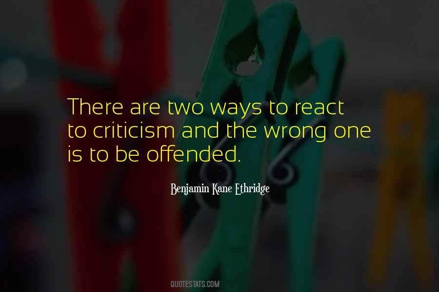 Quotes About Offended #1322568