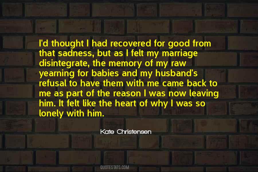 Quotes About A Lonely Marriage #817296