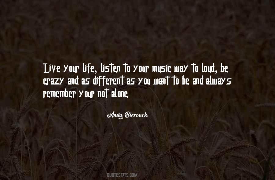 Quotes About Music And Life #107189