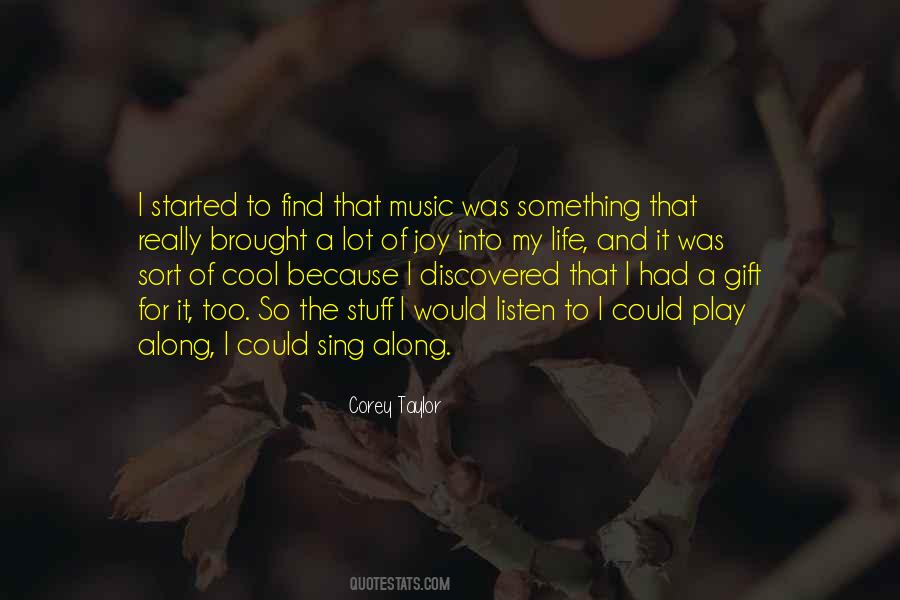 Quotes About Music And Life #77348