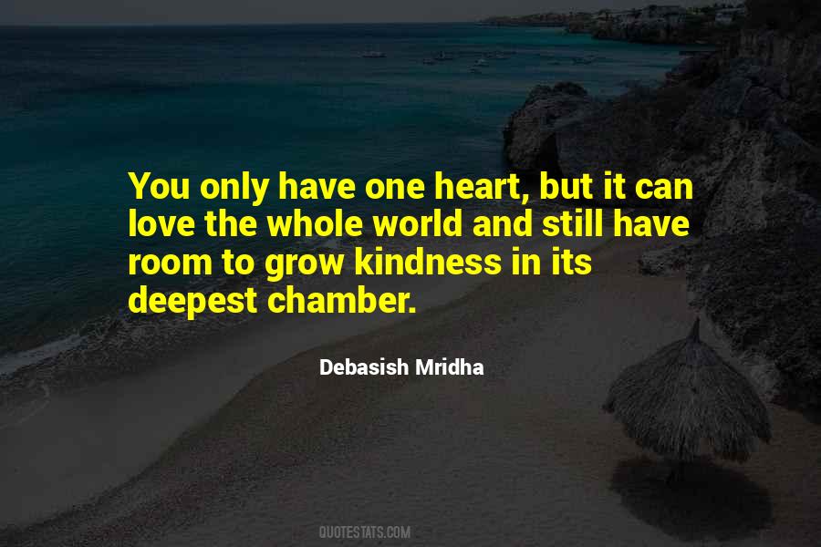 Grow Kindness In Your Heart Quotes #577044