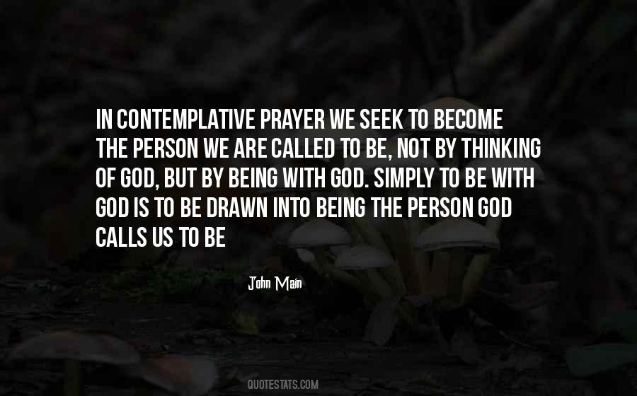 Quotes About Contemplative Prayer #600961