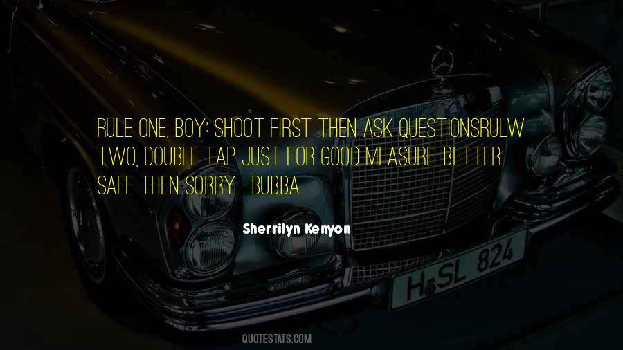 Just Shoot Quotes #1339975