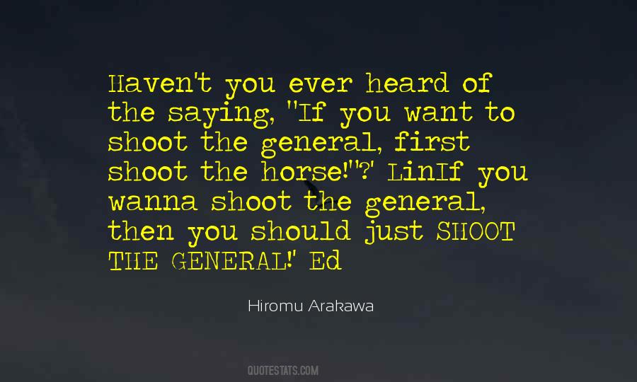 Just Shoot Quotes #1472277