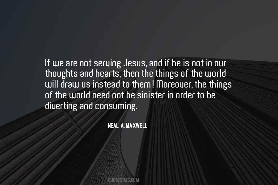 Quotes About Serving Jesus #196452