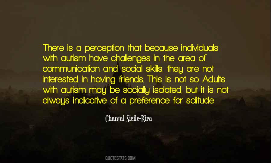 Quotes About Having Friends #1371758