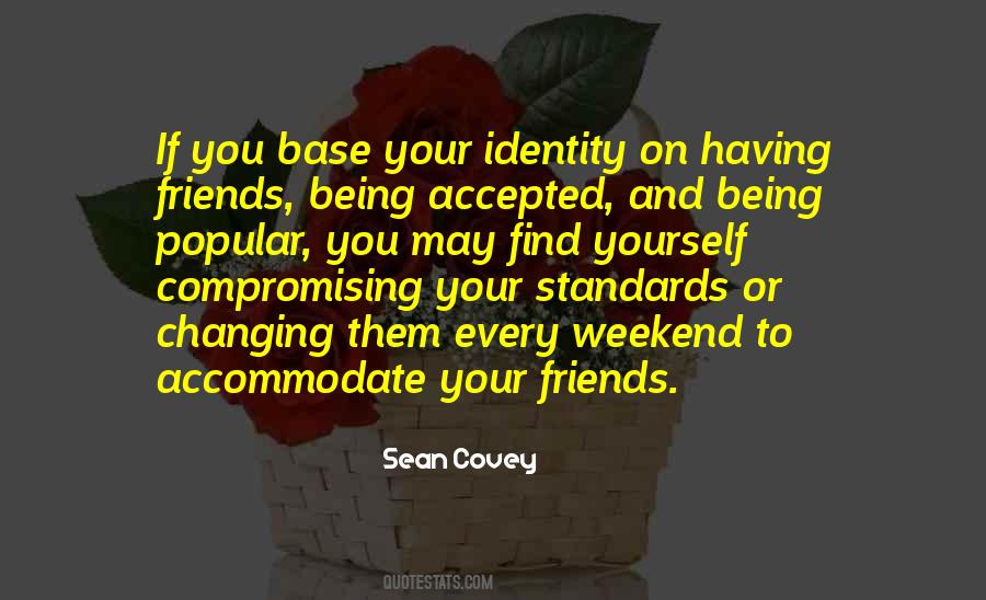 Quotes About Having Friends #1822678