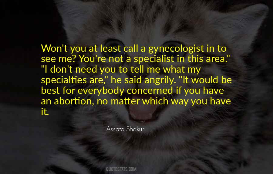 Quotes About Gynecologist #1771459