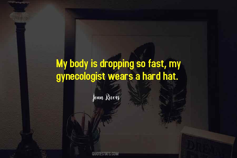 Quotes About Gynecologist #58695