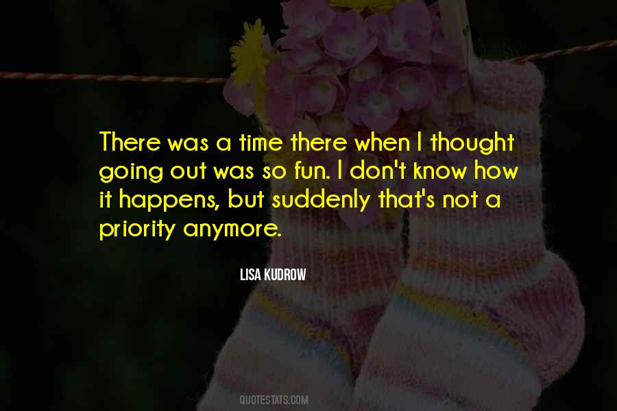 Quotes About Time Out #3893