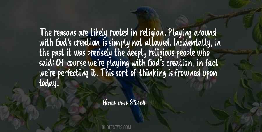 Quotes About Not Playing God #1222643